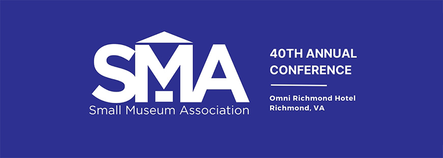Small Museum Association Conference 2024